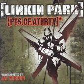 Linkin Park : Pts.Of.Athrty